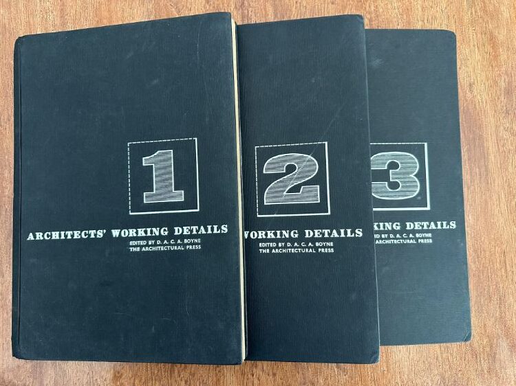Architects' Working Details - Volumes 1-3 by Edited by D. A. C. A. Boyne