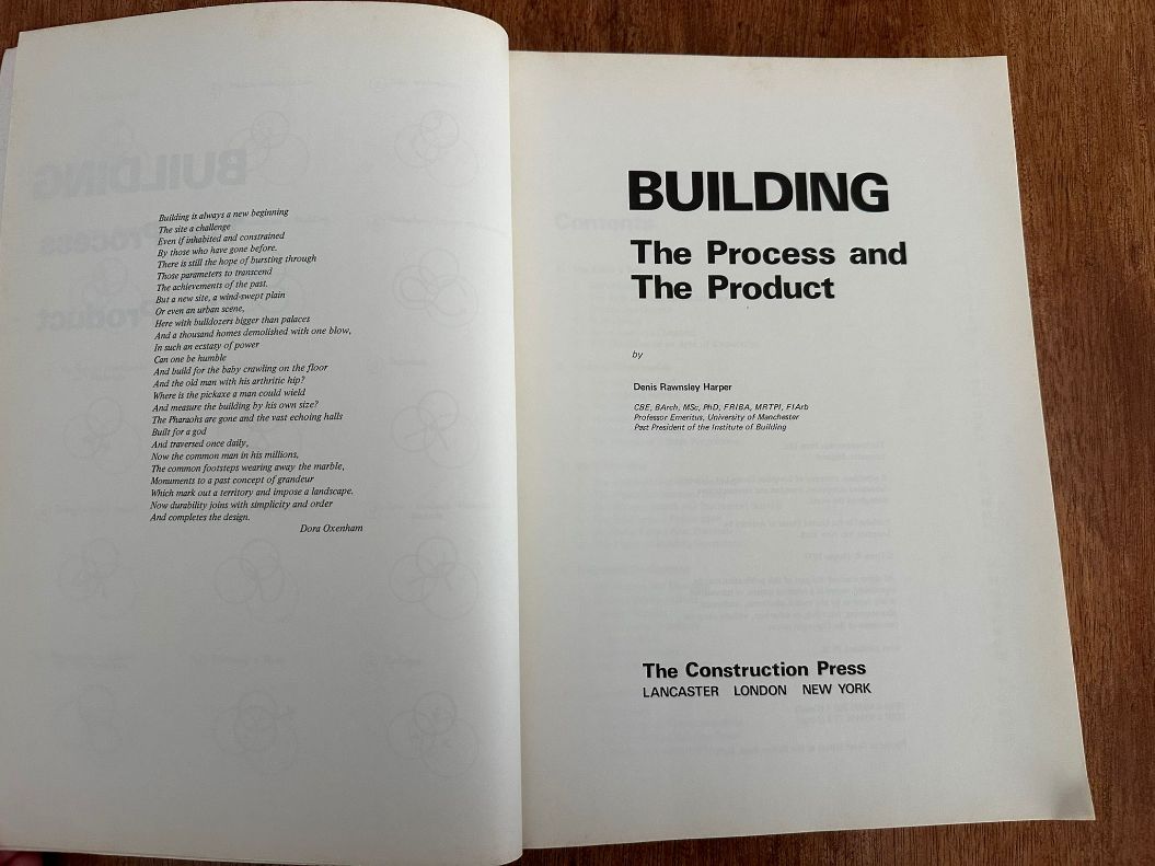 Building: The Process and The Product by Denis R Harper