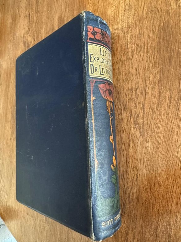 Life and Explorations of Dr Livingstone by John S Roberts