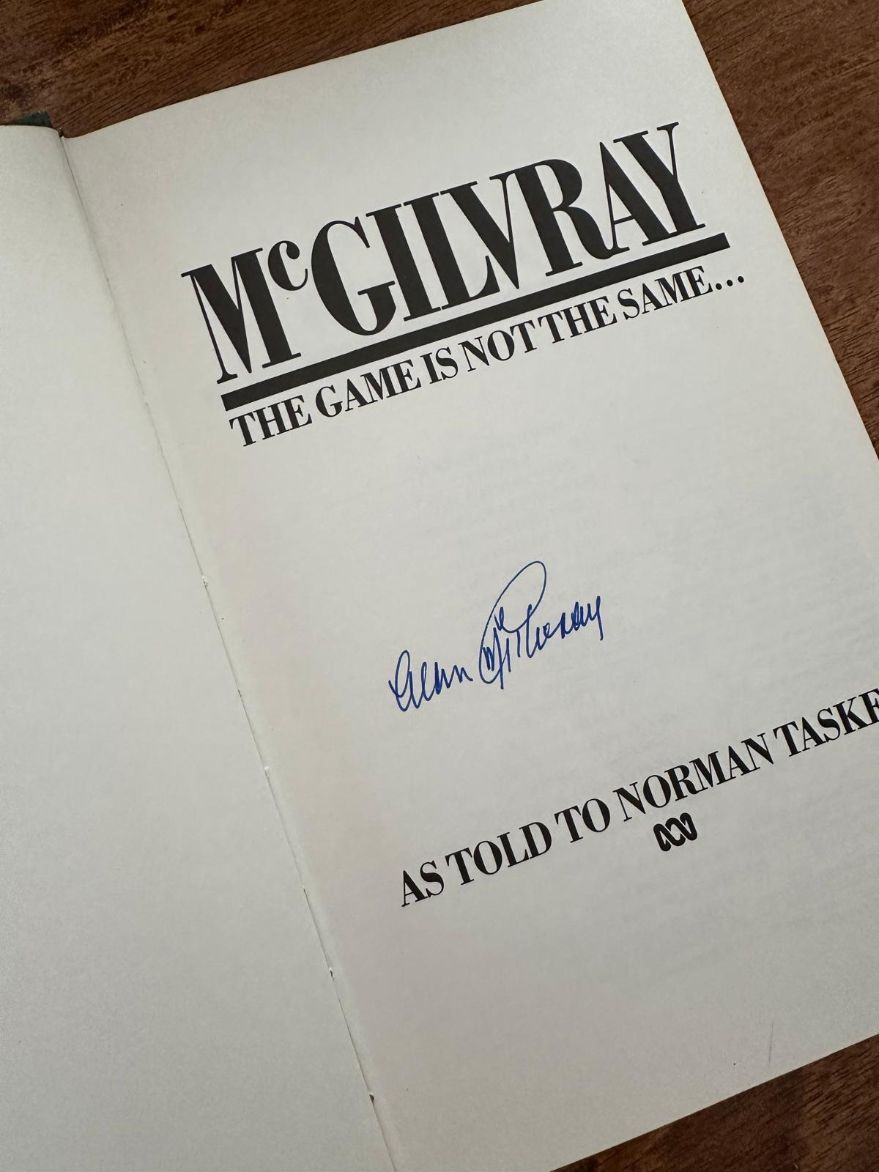 The Game goes on... & The Game is not the Same.... by Alan McGilvray as told by Norman Tasker