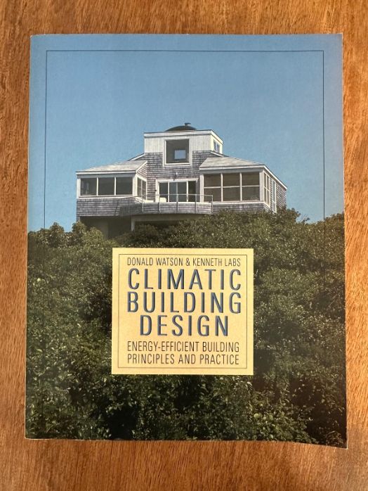 Climatic Building Design - Energy Efficient Building Principles and Practice