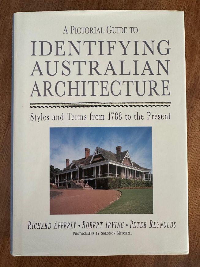 A Pictorial Guide to Identifying Australian Architecture