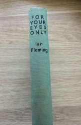 For Your Eyes Only by Ian Flemming