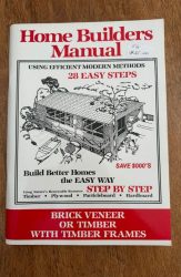 Home Builders Manual- Brick Veneer or Timber with Timber Frames by Timber Development Association (NSW) Ltd