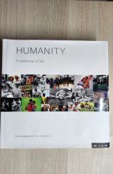 Humanity a Celebration of Life