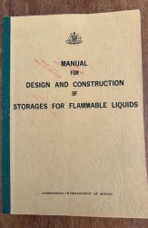 Manual for Design and Construction of Storages for Flammable Liquids by Commonwealth Department of Works